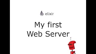 How to write a Web Server in Elixir