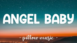 Angel Baby - Troye Sivan (Lyrics) 🎵