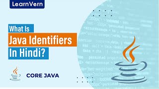 What Is Java Identifiers In Hindi? | LearnVern