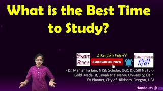 What is the Best Time to Study? Do You Think there is a Right Time? Situations Govern