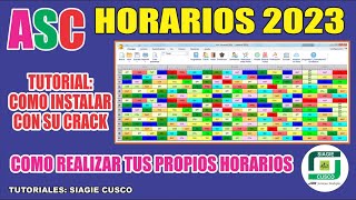 ASC Horarios 2023 🔴 COMO INSTALAR y COMO REALIZAR tus Horarios Actualizado paso a paso