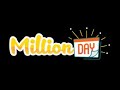 MillionDay dal 26 al 28 Luglio