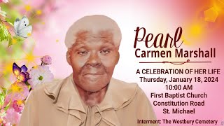 A Service of Thanksgiving for the Life of Pearl Marshall