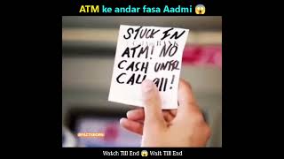 ATM ke andar fasa aadmi 😱⚠️ #shorts #movie #movieexplained #thriller #explainedinhindi #factsborn