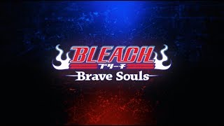 「BLEACH Brave Souls（ブレソル）」新オープニングムービー