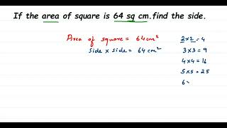 If the area of square is 64 sq cm.find the side || how to find the side of square.