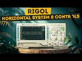 RIGOL Horizontal System and Controls