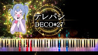 【ピアノ採譜】テレパシ - DECO*27