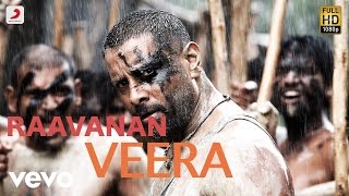 Raavanan - Veera Tamil Lyric | A.R. Rahman | Vikram, Aishwarya Rai