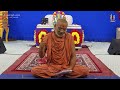 bhagwanne bhuli na javay ભગવાનને ભૂલી ન જવાય 31 aug 2016 gyanjivandasji swami kundaldham