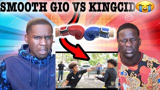 Smooth Gio Vs King Cid ! FIGHT (MUST WATCH) *FUNNY REACTION*