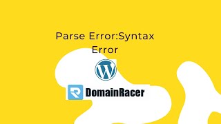 Parse Error:Syntax Error in Wordpress