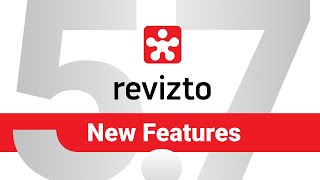 Revizto 5.7 New Features