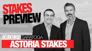Astoria Stakes Preview | June 6, 2024