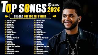 TOP 100 Songs of 2023 2024 🪔 Bruno Mars, Ariana Grande, The Weeknd 🪔 Billboard Top 50 This Week