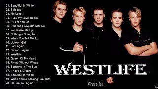 Westlife Top 20 Best Love Songs Westlife Greatest Hits Westlife Best Of Full album 2021