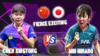 Fierce Exciting‼️Chen Xingtong 🇨🇳vs🇯🇵 Miu Hirano WTTMacao