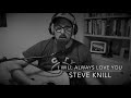 I Will Always Love You - Dolly Parton/Whitney Houston (cover) | Steve Knill