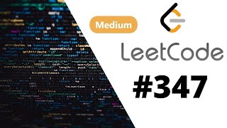 [Java] Leetcode 347. Top K Frequent Elements [Top K Elements #1]