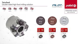 Palbit | Tetrafeed 16420 | Double sided high feed milling solution