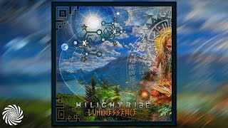 Hilight Tribe - Luminessence vol.1 [Full Album] (Organic Trance)