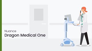 Dragon Medical One - Cloud-Based Speech Recognition