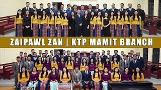 ZAIPAWL ZAN | KTP MAMIT BRANCH