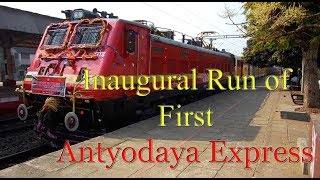 Inaugural Run || First ANTYODAYA EXPRESS of Indian Railway