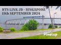 RTS LINK JB - SINGAPORE train track development 15th September 2024. A drive along video with BGM