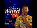 Your Word is Sure by Solydeon Music (official Audio)