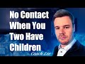 No Contact With Kids Together