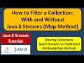 How to Filter a Collection: With and Without Java 8 Streams (Map Method) | Java 8 Streams Tutorial