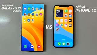 Samsung Galaxy S23 Ultra vs Apple iPhone 12  - SPEEDTEST