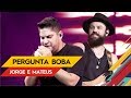 Pergunta Boba - Jorge & Mateus - Villa Mix Goiânia 2017 ( Ao Vivo )