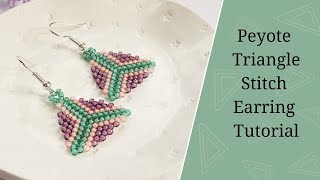 Peyote Triangle Earrings Tutorial / How to Beadweave Triangle Earrings