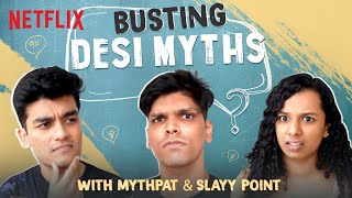 @Mythpat & @SlayyPointOfficial Bust Myths About India | Independence Day Special | Netflix India