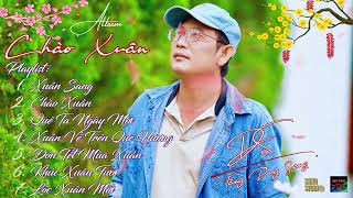 CHÀO XUÂN-ALBUM CÁC BÀI HÁT VỀ MÙA XUÂN