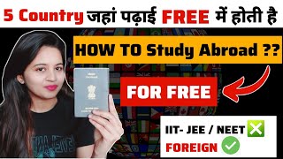 Free Study In Abroad For Indian Students | Free education countries | How To Study Abroad For Free