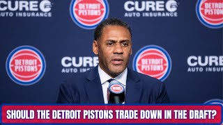 Why the Detroit Pistons Might Trade Down in the 2023 NBA Draft