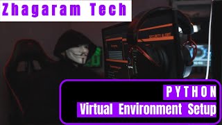 Python Virtual Environment Setup part 2 | Tamil