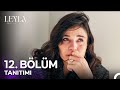 Leyla: Hayat…Aşk…Adalet... 12. Bölüm Tanıtımı - 