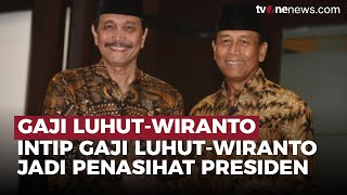 Segini Gaji Luhut-Wiranto yang Jadi Penasihat Khusus Presiden Prabowo | OneNews Update