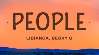 Libianca - People (Remix Lyrics) ft. Becky G |25min Version