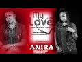 MY LOVE BY ANIRA  (datopstar)