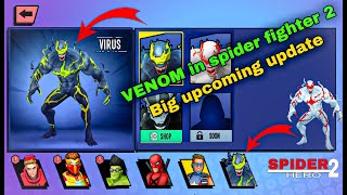 Spider fighter 2 || NEW VENOM HERO || New update Add new character  || VENOM ||gameplay