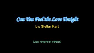 CAN YOU FEEL THE LOVE TONIGHT || (KARAOKE) - STELLAR KART | Jhim NC