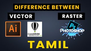 Vector and Raster Graphics (Difference)Explained- Tamil