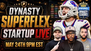 Dynasty Superflex Startup LIVE w/Ray, Scott & J-Rich