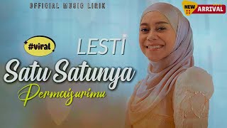 Satu Satunya Permaisurimu || Lesti || Lirik