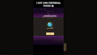 i Got 10000 😱UniversaL Tokens💸#freefire #shorts #youtubeshorts #funny